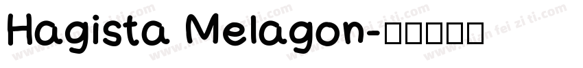 Hagista Melagon字体转换